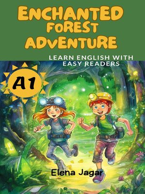 cover image of Enchanted Forest Adventure